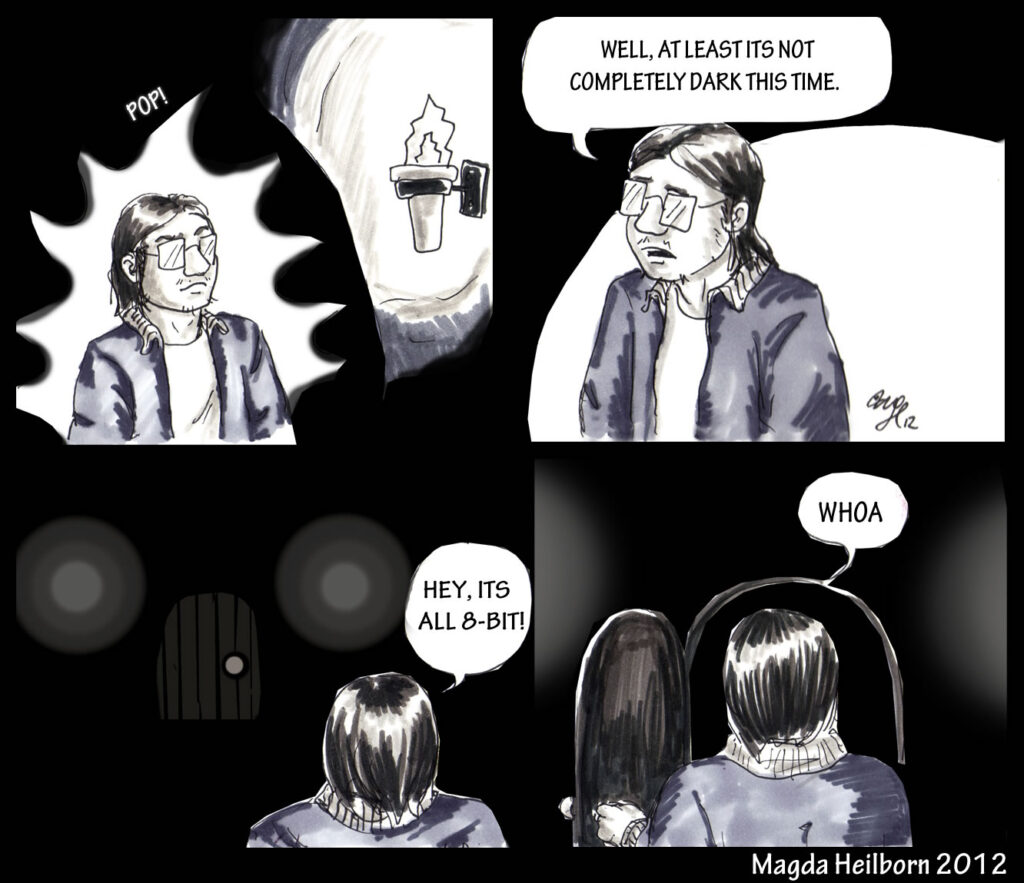 I like to imaging it was 8-bit one way, text another, and some things outside
